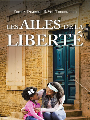 cover image of Les Ailes de la liberté